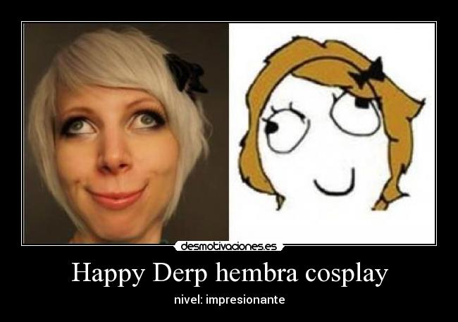 Happy Derp hembra cosplay -