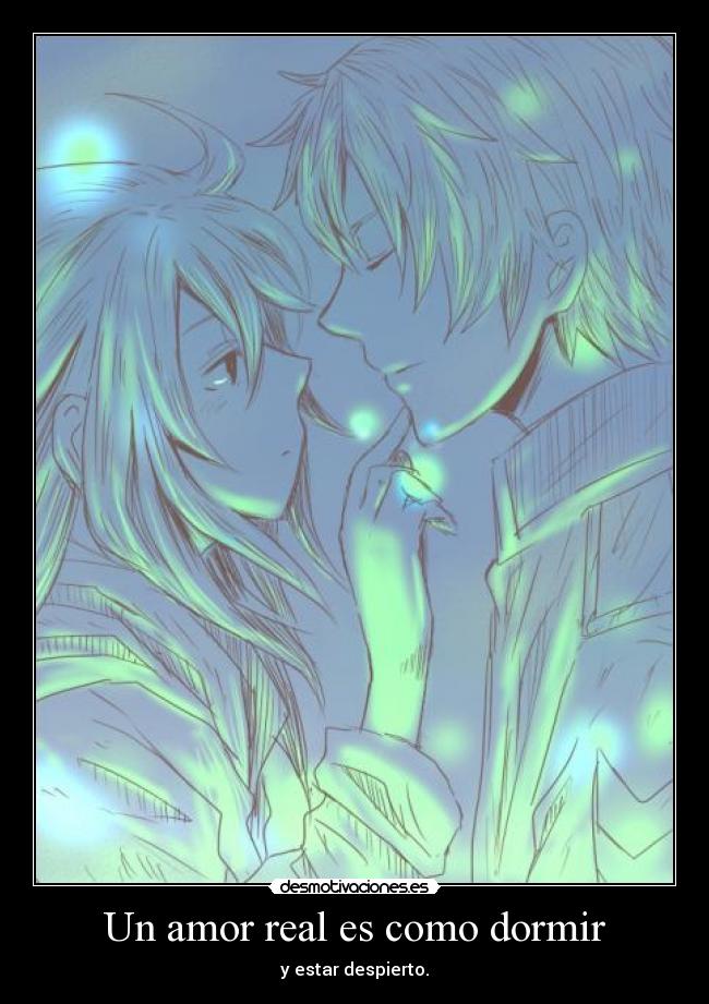 Un amor real es como dormir - 