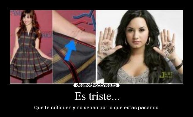 Es triste... -
