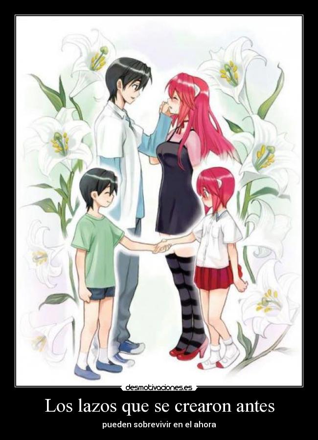 Los lazos que se crearon antes - pueden sobrevivir en el ahora