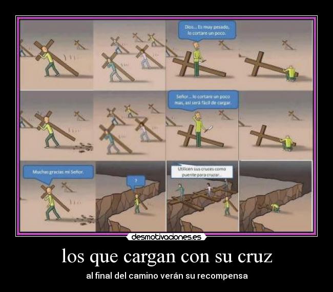 los que cargan con su cruz -