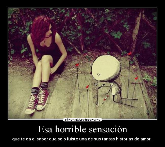 Esa horrible sensación -