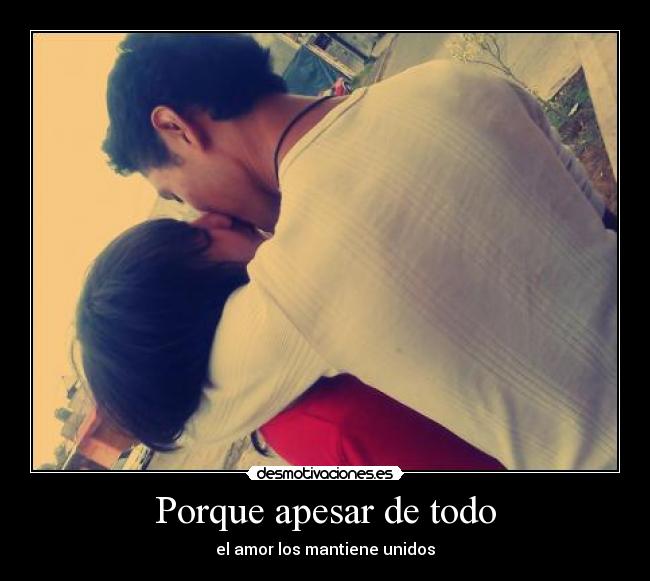 Porque apesar de todo -