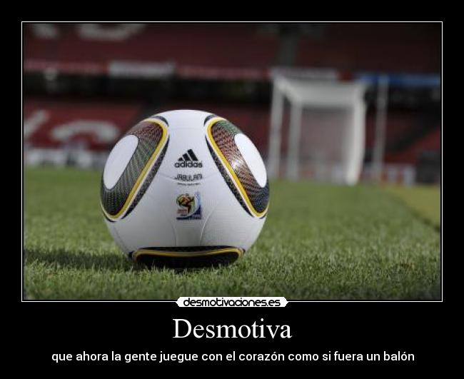 carteles corazon desmotivaciones