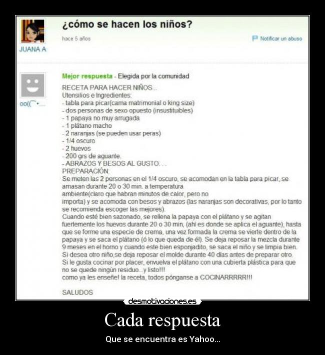 Cada respuesta - Que se encuentra es Yahoo...