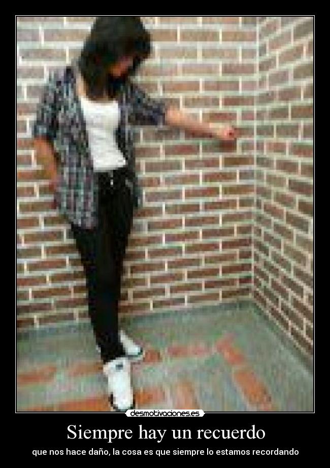 Siempre hay un recuerdo - 