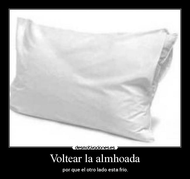 Voltear la almhoada - 