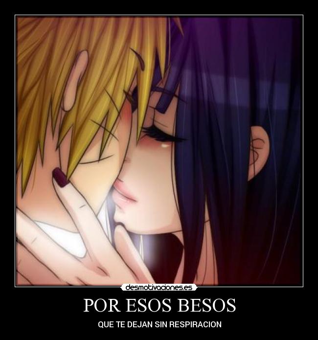POR ESOS BESOS - QUE TE DEJAN SIN RESPIRACION