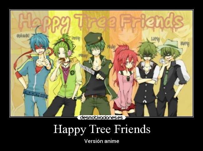 carteles happy tree friends anime desmotivaciones