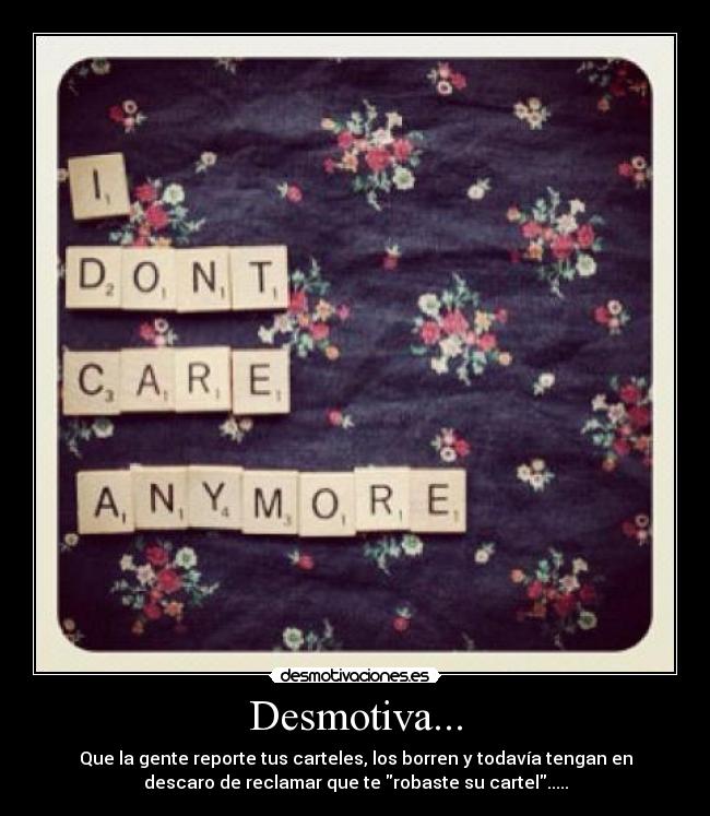 Desmotiva... -