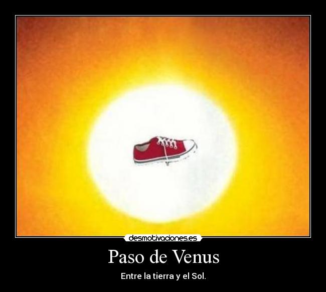 Paso de Venus - Entre la tierra y el Sol.