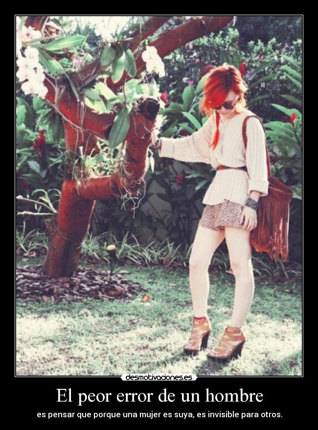 El peor error de un hombre -
