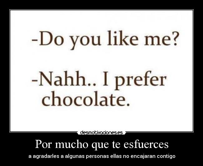 Por mucho que te esfuerces - 