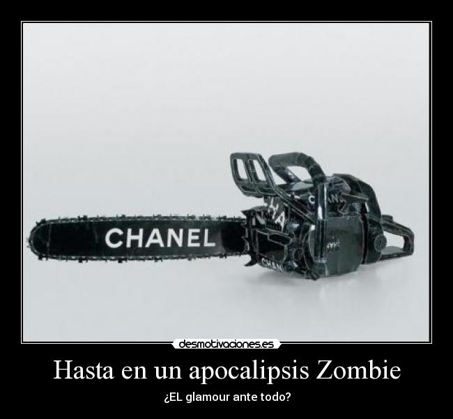 Hasta en un apocalipsis Zombie - 