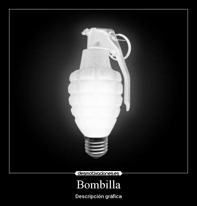 carteles bombilla desmotivaciones