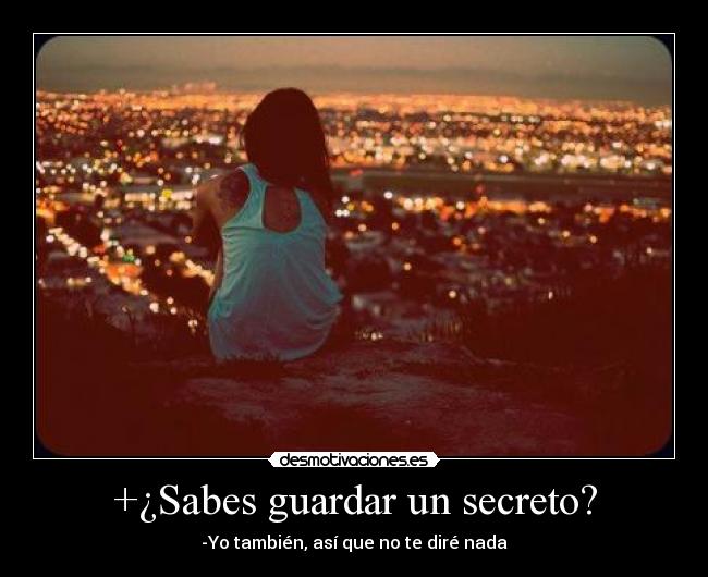 +¿Sabes guardar un secreto? - 