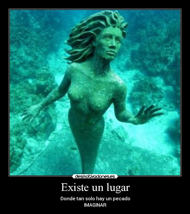 Existe un lugar -