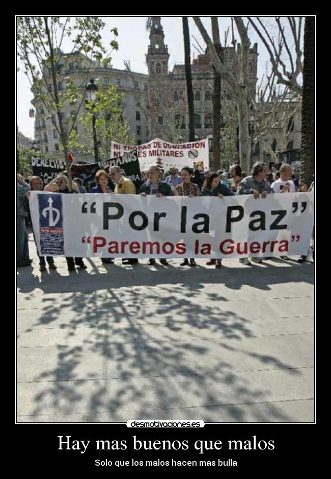 Hay mas buenos que malos -