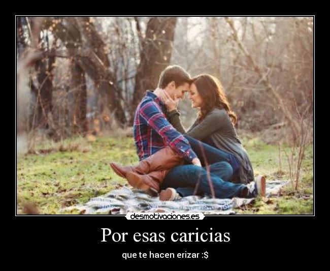 Por esas caricias -