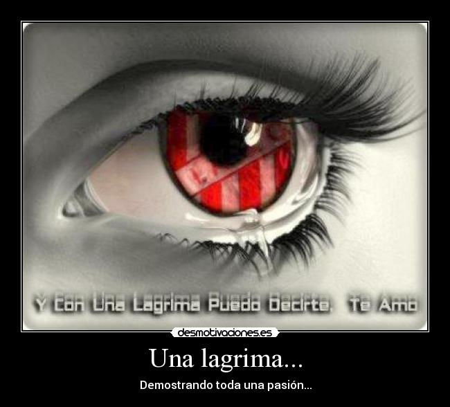 Una lagrima... -