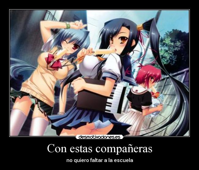 Con estas compañeras - 