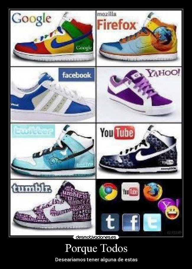 Porque Todos - Deseariamos tener alguna de estas