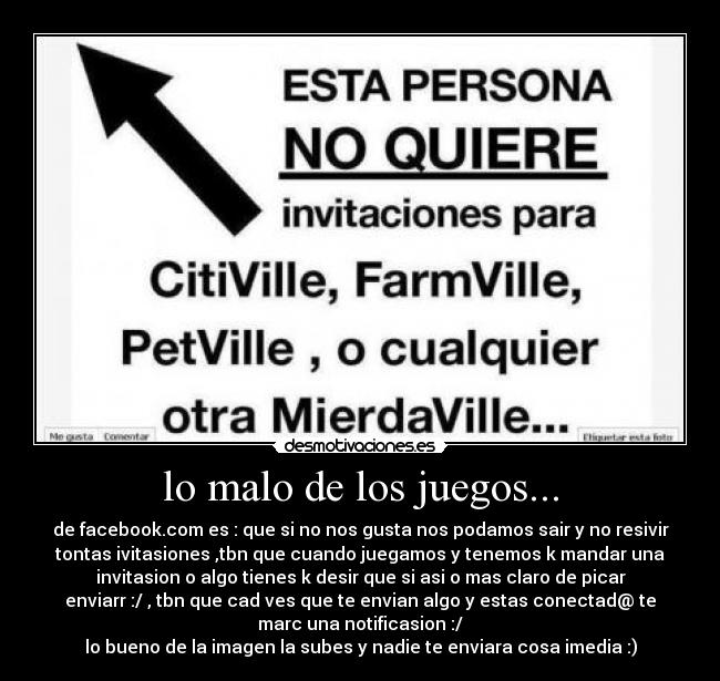 lo malo de los juegos... -