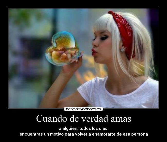 Cuando de verdad amas -