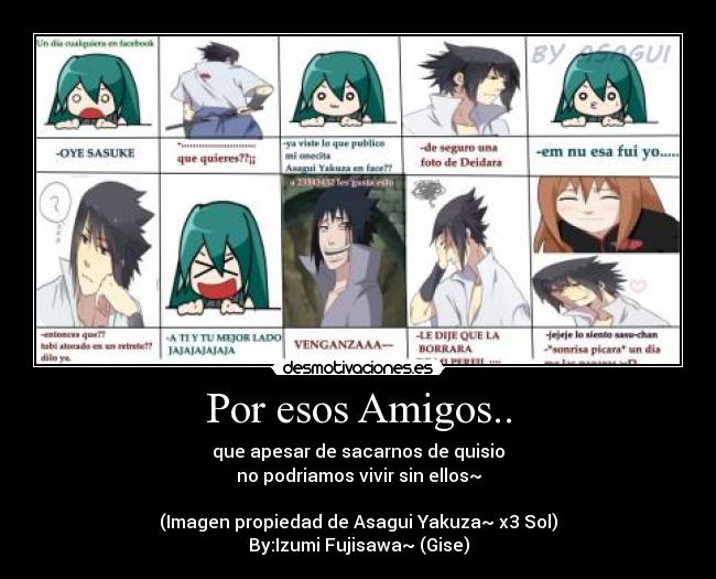 Por esos Amigos.. -