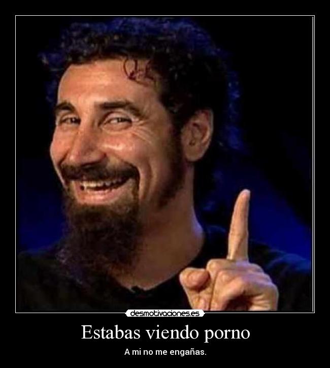 Estabas viendo porno - 