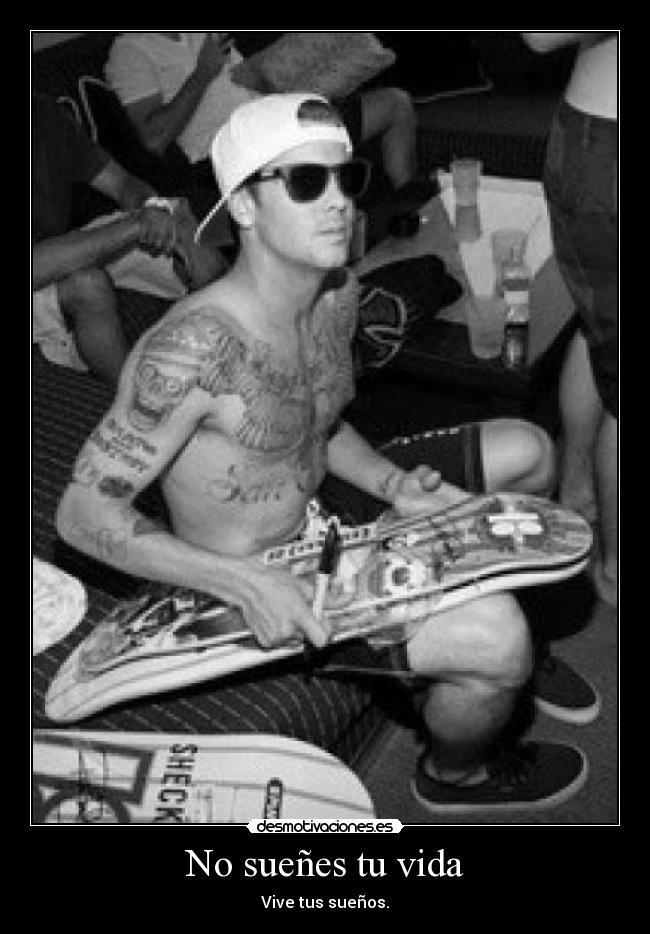 No sueñes tu vida -