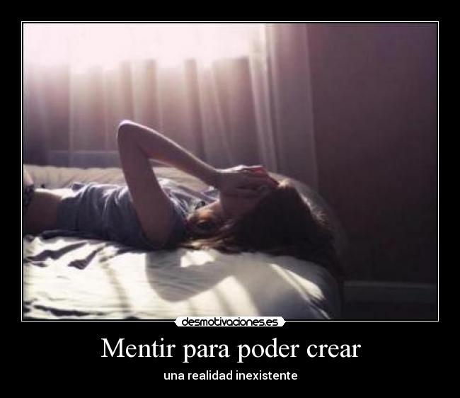 carteles mentir desmotivaciones