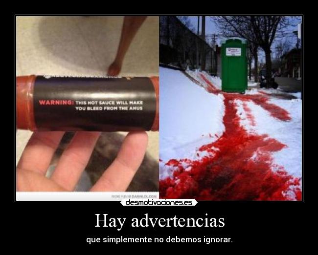 carteles advertencias desmotivaciones