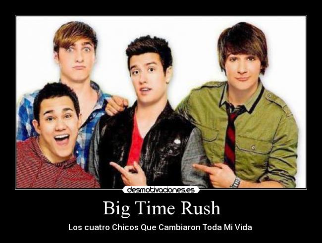 Big Time Rush -