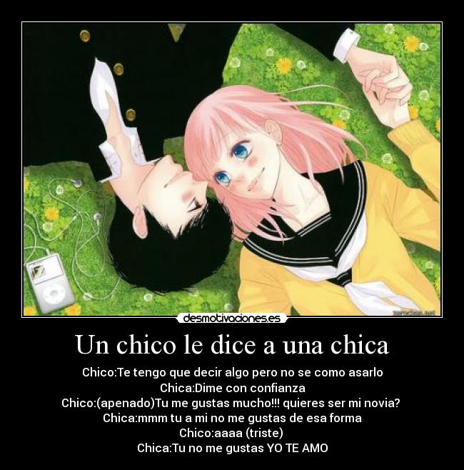 carteles amor desmotivacion chico chica desmotivaciones