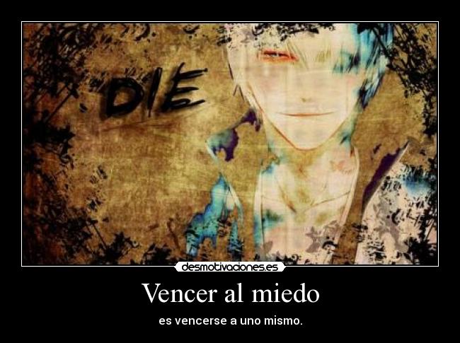 Vencer al miedo -