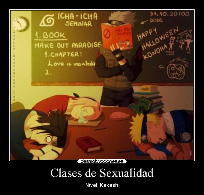 Clases de Sexualidad - Nivel: Kakashi