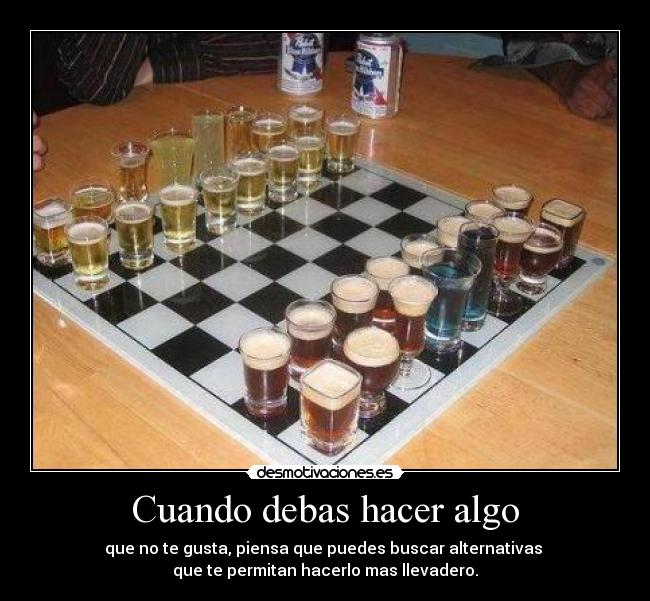 Cuando debas hacer algo - 