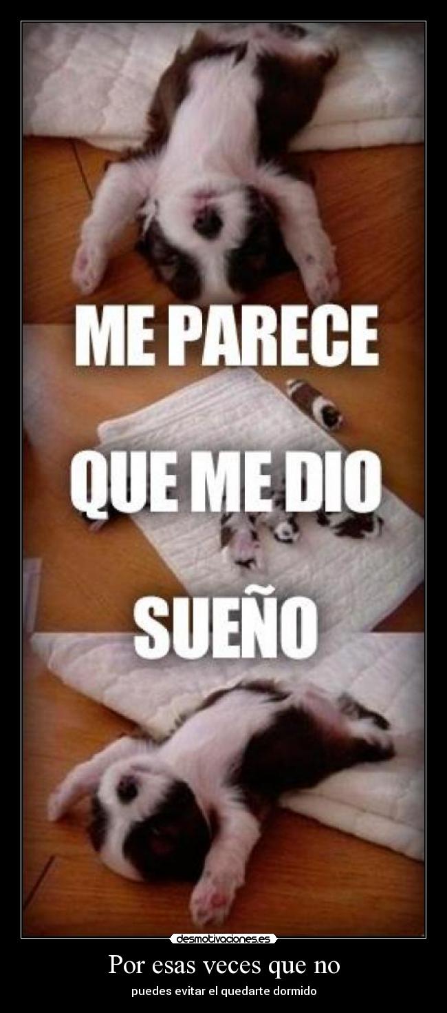 Por esas veces que no - 