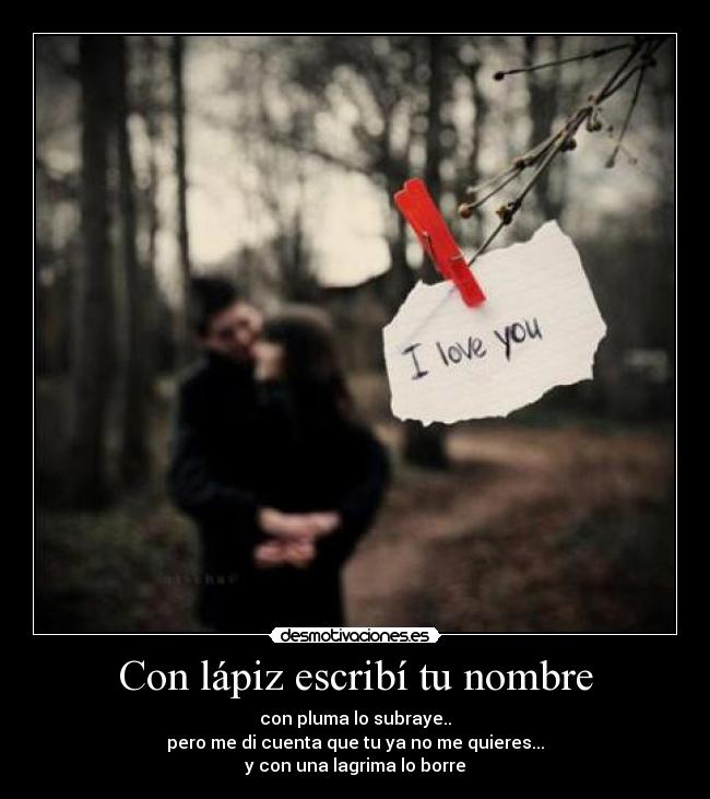 Con lápiz escribí tu nombre - 