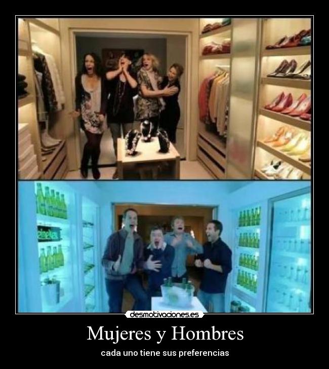 Mujeres y Hombres - cada uno tiene sus preferencias