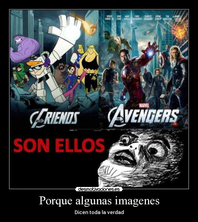 Porque algunas imagenes - Dicen toda la verdad