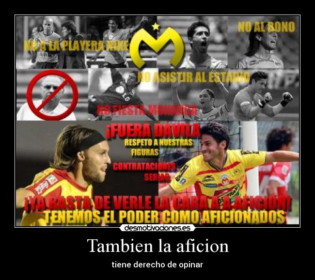 Tambien la aficion - tiene derecho de opinar