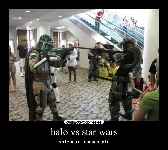 halo vs star wars - yo tengo mi ganador y tu