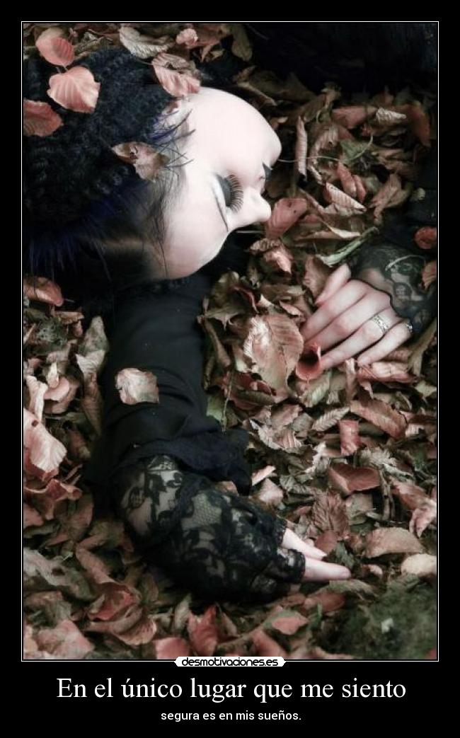 En el único lugar que me siento -