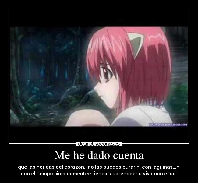 Me he dado cuenta - que las heridas del corazon.. no las puedes curar ni con lagrimas...ni
con el tiempo simpleementee tienes k aprendeer a vivir con ellas! ♥