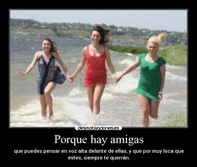 Porque hay amigas -