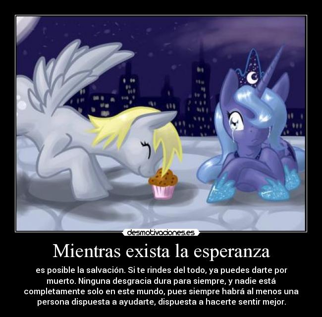 Mientras exista la esperanza -