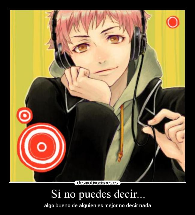Si no puedes decir... -