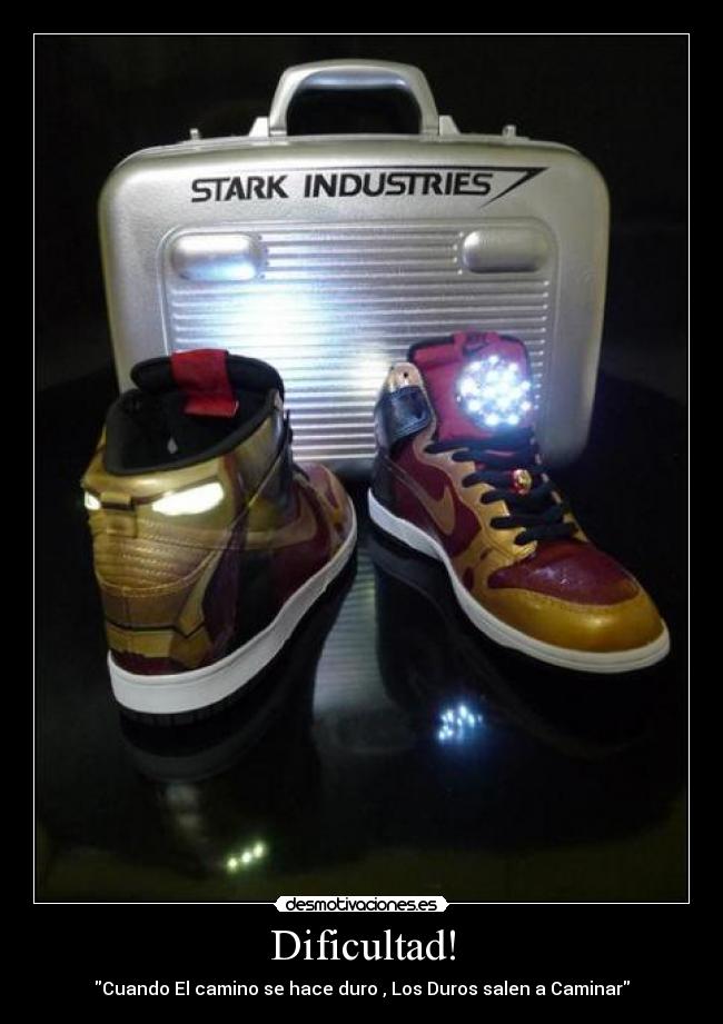 Dificultad! - Cuando El camino se hace duro , Los Duros salen a Caminar